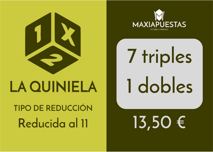 Quiniela - 7 triples y 1 dobles al 11 - 13,50 Euros